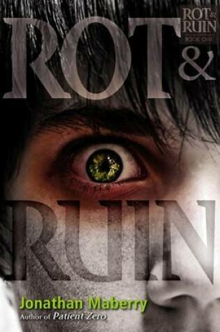 Cover of Rot & Ruin