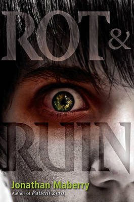 Book cover for Rot & Ruin