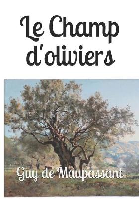 Book cover for Le Champ d'oliviers
