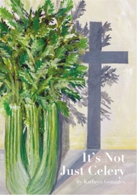 Book cover for It’s Not Just Celery