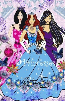 Book cover for 3 Princesses Journal Notebook for Girls