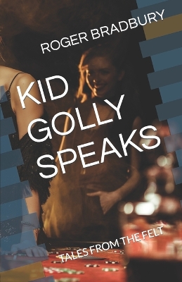 Book cover for Kid Golly Speaks