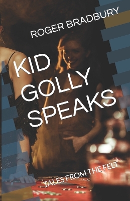 Cover of Kid Golly Speaks