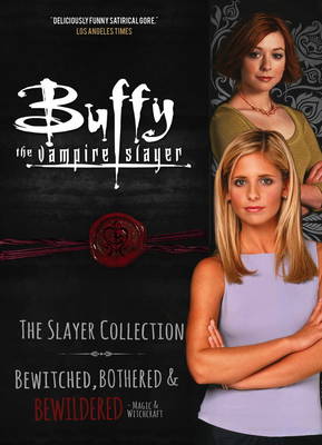 Cover of Buffy the Vampire Slayer, Magic & Witchcraft