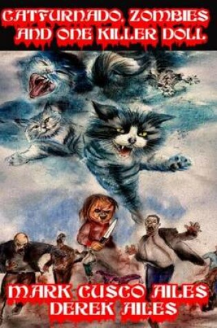 Cover of Catfurnado, Zombies and One Killer Doll