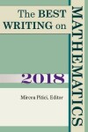 Book cover for The Best Writing on Mathematics 2018