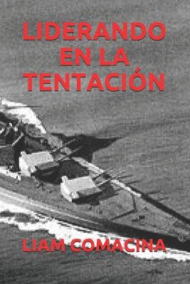 Book cover for Liderando En La Tentacion