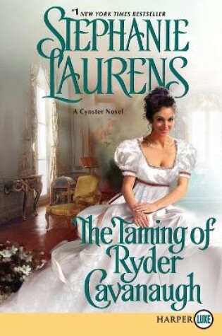 Cover of The Taming of Ryder Cavanaugh (Large Print)