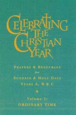 Cover of Celebrating the Christian Year - Volume 1