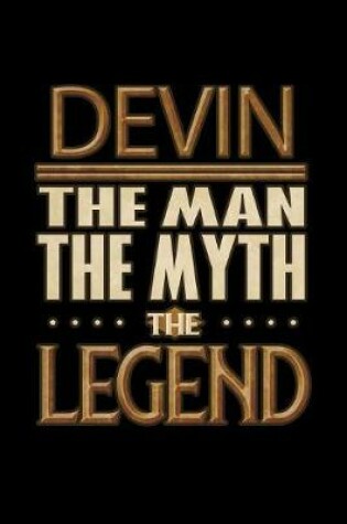 Cover of Devin The Man The Myth The Legend