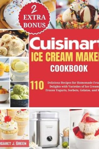 Cover of Cuisinart Ice Cream Maker Cookbook