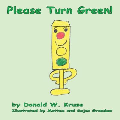 Book cover for Please Turn Green!