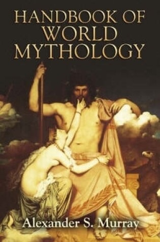 Cover of Handbook of World Mythology