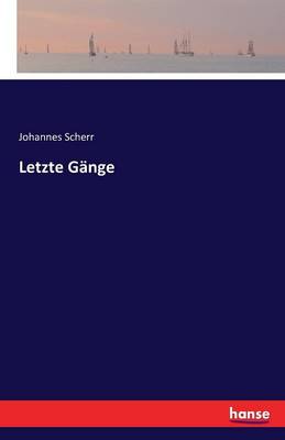 Book cover for Letzte Gänge