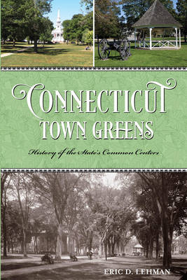 Book cover for Connecticut Town Greens
