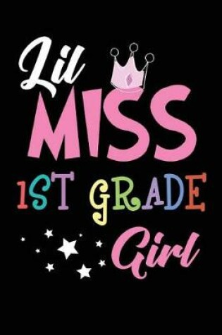 Cover of Lil Miss 1st Grade Girl