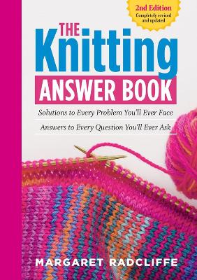 Book cover for The Knitting Answer Book, 2nd Edition