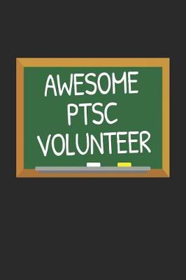 Book cover for Awesome PTSC Volunteer