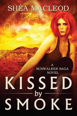 Book cover for Kissed by Smoke