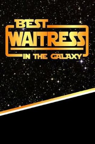 Cover of The Best Waitress in the Galaxy