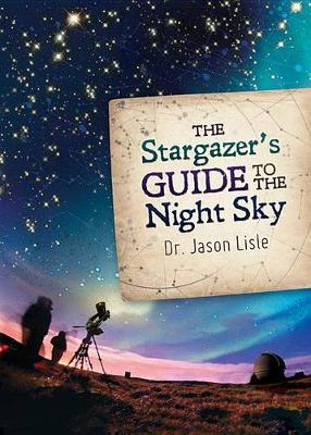 Book cover for The Stargazer's Guide to the Night Sky