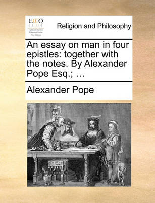 Book cover for An Essay on Man in Four Epistles