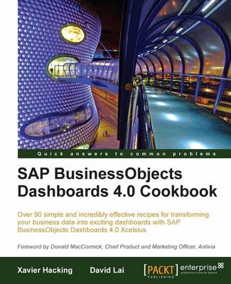 Book cover for SAP BusinessObjects Dashboards 4.0 Cookbook