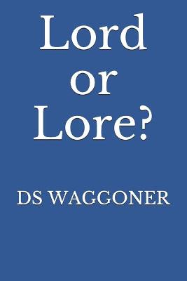 Book cover for Lord or Lore?