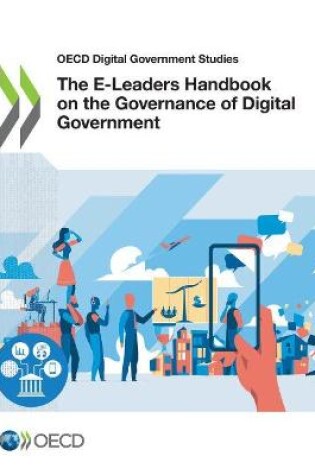 Cover of The e-leaders handbook on the governance of digital government