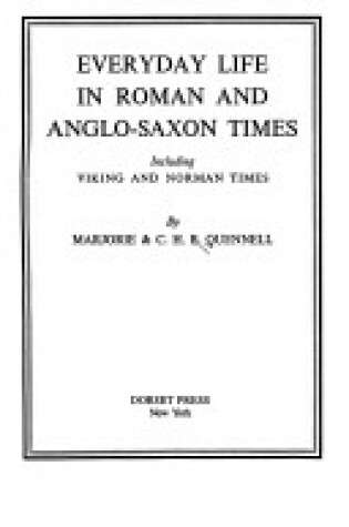 Cover of Everyday Life in Roman and Anglo-Saxon Times