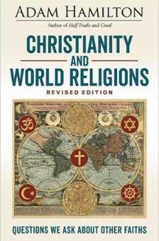 Cover of Christianity and World Religions Revised Edition Large Print Edition