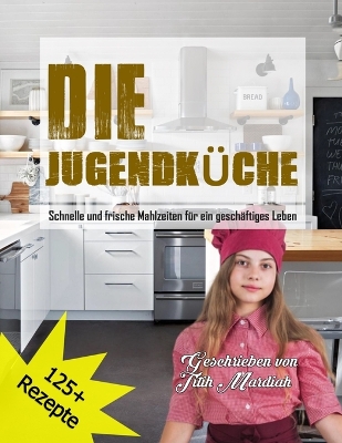 Book cover for Die Jugendküche