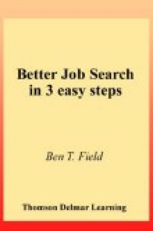 Cover of A Better Job Search in 3 Easy Steps