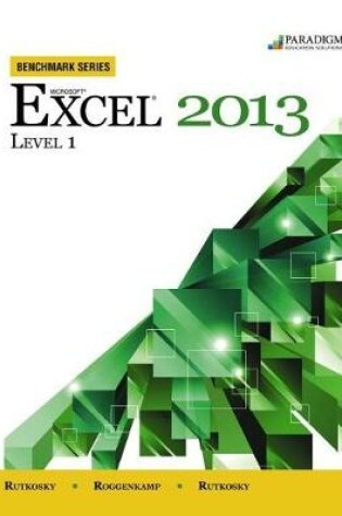 Cover of Benchmark Series: Microsoft® Excel 2013 Level 1