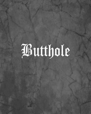 Book cover for Butthole