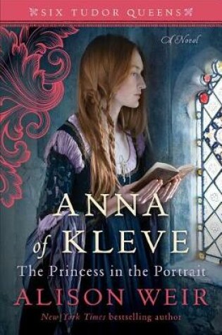 Cover of Anna of Kleve, the Princess in the Portrait