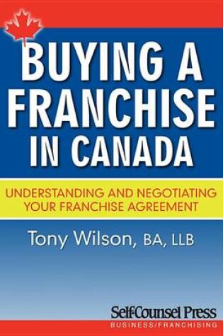 Cover of Buying a Franchise in Canada