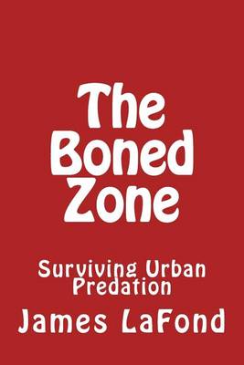 Book cover for The Boned Zone