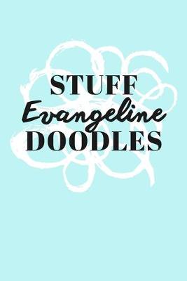 Book cover for Stuff Evangeline Doodles