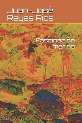 Cover of Fascinación marina