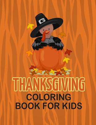 Book cover for Thanksgiving Coloring Book for Kids