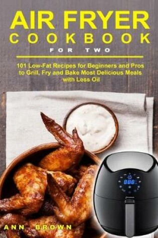 Cover of Air Fryer Cookbook for Two