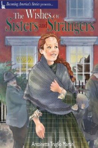 Cover of The Wishes of Sisters and Strangers