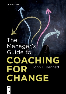 Book cover for The Manager’s Guide to Coaching for Change