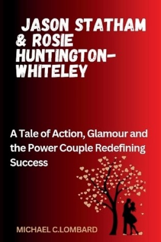 Cover of Jason Statham & Rosie Huntington-Whiteley
