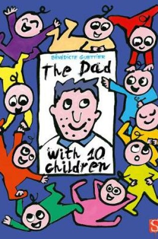 Cover of The Dad With 10 Children: An Away Day