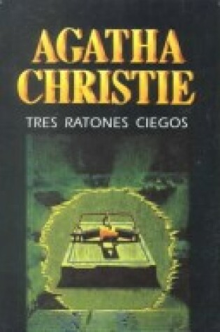 Cover of Tres Ratones Ciegos