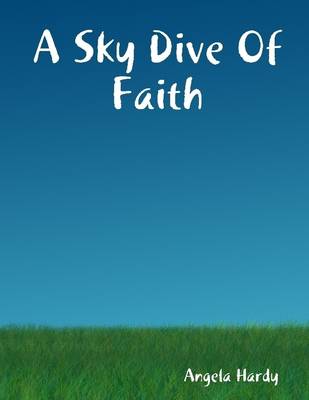 Book cover for A Sky Dive of Faith