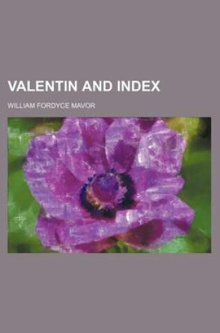 Cover of Valentin and Index