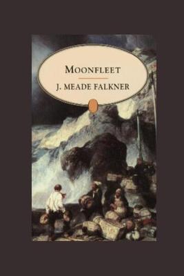 Book cover for Moonfleet Annotated and Illustrated Edition
